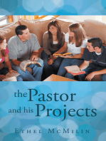 The Pastor and His Projects
