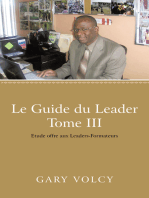 Le Guide Du Leader Tome Iii