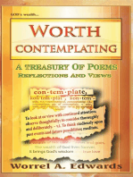 Worth Contemplating: A Treasury of Poems Reflections and Views