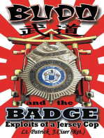 Budo and the Badge: Exploits of a Jersey Cop