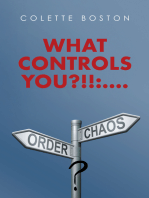 What Controls You?!!:....: Order or Chaos!