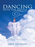 Dancing with the Angels: My Search for the Sacred