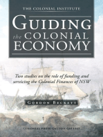 Guiding the Colonial Economy: Two Studies on the Role of Funding and Servicing the Colonial Finances of Nsw