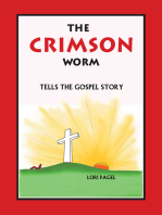 The Crimson Worm: Tells the Gospel Story