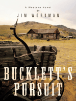 Bucklett’S Pursuit: A Western Novel