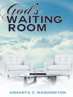 God’S Waiting Room: Learning to Trust Him When You Can’T Trace Him