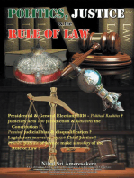 Politics, Justice, and the Rule of Law: Presidential & General Elections 2010