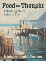 Food for Thought: A Working Man’S Guide to Life