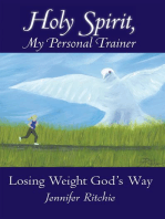 Holy Spirit, My Personal Trainer