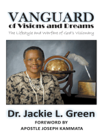 Vanguard of Visions and Dreams: The Lifestyle and Warfare of God's Visionary