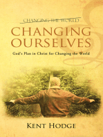 Changing Ourselves