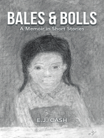 Bales & Bolls: A Memoir in Short Stories