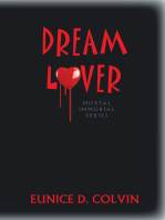 Dream Lover: Mortal Immortal Series