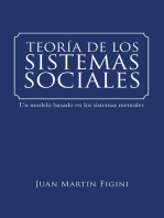 Teoría De Los Sistemas Sociales: Un Modelo Basado En Los Sistemas Mentales