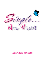 Single...Now What?!