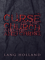 Curse of the Church and the Anti Christ