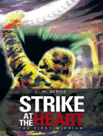 Strike at the Heart