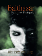 Balthazar: La Sangre Psíquica