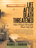 Life After Death Threatened: How Prayer Brought Back My Life