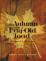 Autumn for a Day-Old Toad: The Journal of A. Manley Stanz