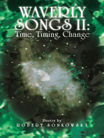 Waverly Songs Ii: Time, Timing, Change: Poetry by Robert Sonkowsky
