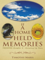 If a Home Held Memories: Memoirs Chapter 2 : Growing up Years