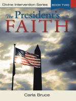 The President’S Faith: Divine Intervention Series, Book Two