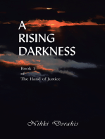 A Rising Darkness: Book 1 of the Hand of Justice