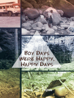 Boy Days Were Happy, Happy Days