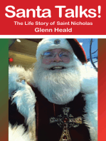 Santa Talks!: The Life Story of Saint Nicholas