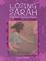 Losing Sarah: A Mother's Journey to Peace