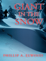 Giant in the Snow