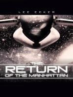 The Return of the Manhattan