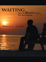 Waiting: How to Bloom Where You Are Planted