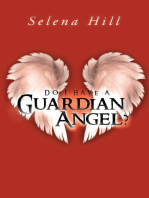 Do I Have a Guardian Angel?