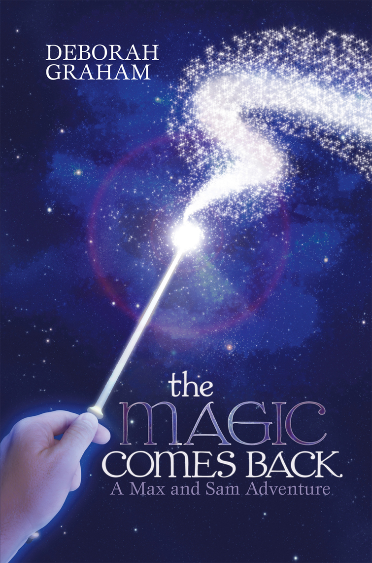 The Magic Comes Back by Deborah Graham (Ebook) - Read free for 30 days