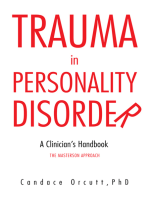 Trauma in Personality Disorder: A Clinician’S Handbook the Masterson Approach