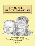 Trouble in Black Paradise