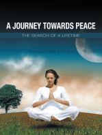 A Journey Towards Peace: The Search of a Lifetime