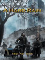 A Hard Rain: Book Two of the Shift Trilogy