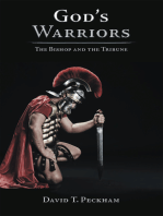 God's Warriors: The Bishop and the Tribune