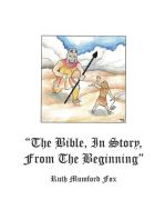 "The Bible, in Story, from the Beginning"