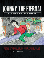 Johnny the Eternal: A  Dawn  in  Darkness