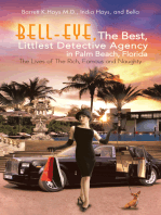 Bell-Eye, the Best, Littlest Detective Agency in Palm Beach, Florida