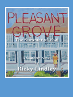 Pleasant Grove: The Summer of 1948