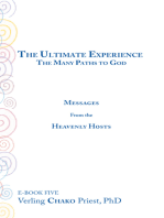 The Ultimate Experience: The Many Paths to God, Messages from the Heavenly Hosts, Book Five