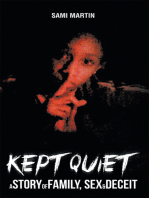 Kept Quiet: A Story of Family, Sex & Deceit