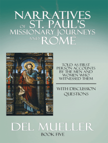 Narratives of St. Paul's Missionary Journeys and Rome by Del ...