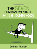 The Seven Commandments of Foolishness