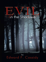 Evil in the Shadows
